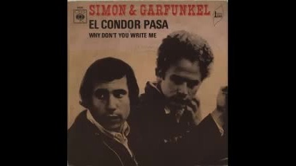 Simon & Garfunkel El Condor Pasa (1970)