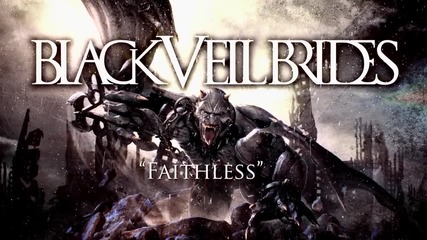 Black Veil Brides - Faithless (audio)