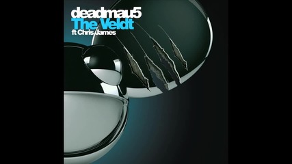 deadmau5 ft. Chris James - The Veldt (radio Edit)