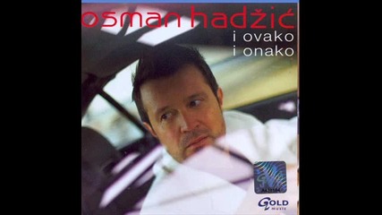 Osman Hadzic - Lagano Umirem Bg Sub (prevod) 