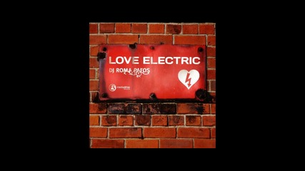 Roma Pafos - Love Electric (dj Winn Remix)