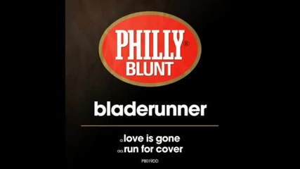 Bladerunner - Love Is Gone