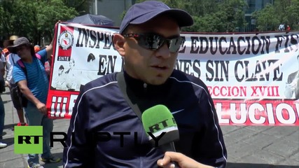 Mexico: Thousands of teachers march with fury against education reforms