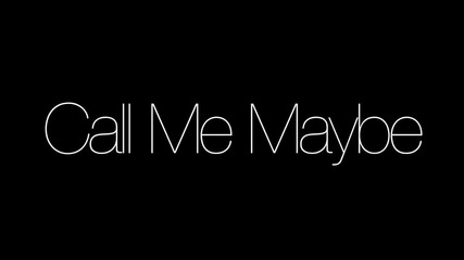 Call Me Maybe (remix)