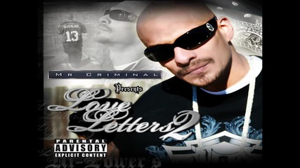 Mr. Criminal - Just Me And You New 2010 