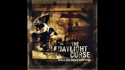 The Daylight Curse - The Weight Of The World 