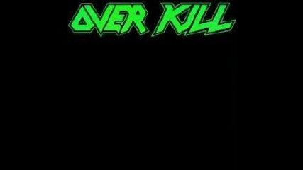 Overkill - Fatal If Swallowed