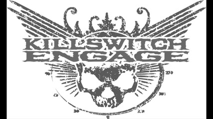 Killswitch Engage - This Fire Burns