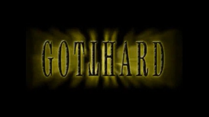 Gotthard - I've Seen an Angel Cry