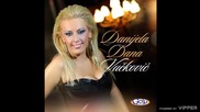 Danijela Dana Vuckovic - Cerka - (Audio 2012)
