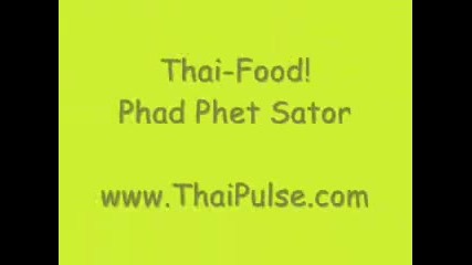 Thai Food Pad Ped Sator (spicy Green Bean Stir-fried)
