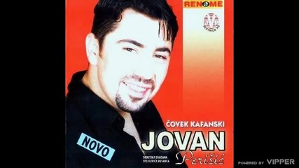Jovan Perisic - Bez tebe je vreme stalo - (audio 2000)
