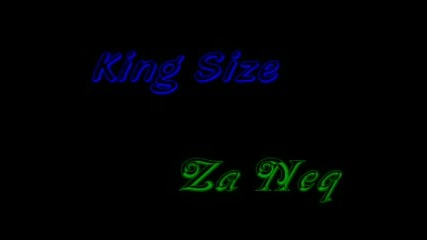Кing Size - 3а Нея [sub]*