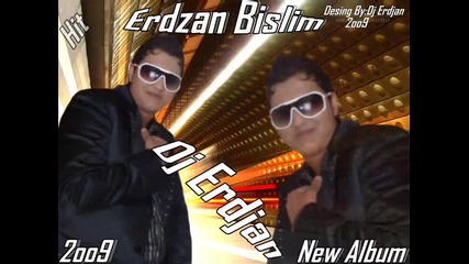 Erdzan Bislim 2009 Javereja Taro Vas Realizacija By Dj Erdjan 