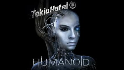 Tokio Hotel - Humanoid English album - 30 seconds of All songs