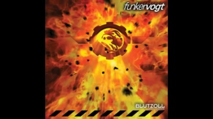 Funker Vogt - From The Flames