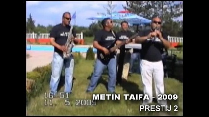 Prestij 2 - Metin Taifa 2009 