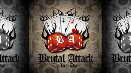 Brutal Attack - Are you coming with us 