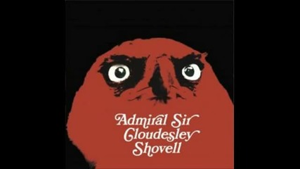 Admiral Sir Cloudesley Shovell - Day After Day