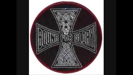 Bound For Glory - Your Worst Nightmare