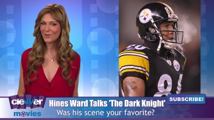 Hines Ward Talks The Dark Knight Rises Role