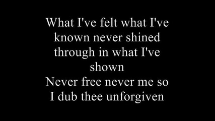Metallica - The Unforgiven lyrics