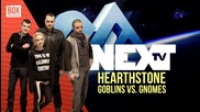 NEXTTV 014: Ревю: Hearthstone: Goblins vs. Gnomes