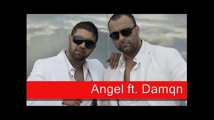 Angel ft. Damqn - Slivata
