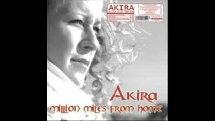 Akira - Millions Miles Away From Home