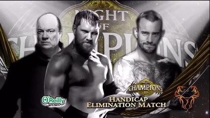 Wwe Night Of Champions 2013 Match Card Cm Punk vs Curtis Axel & Paul Heyman