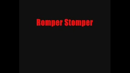 Romper Stomper - Pulling On The Boots