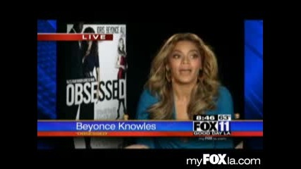 Beyonce говори за си филм Obsessed - Interview to Good Day La 