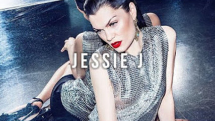 Топ 15 песни на Jessie J