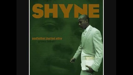 Shyne - Quasi O G 