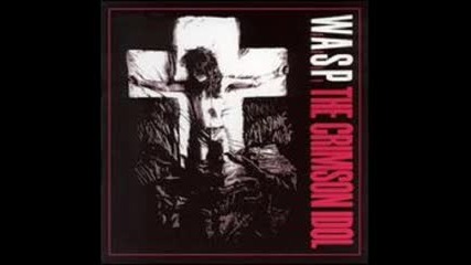 W.a.s.p. - Phantoms In The Mirror (bonus)