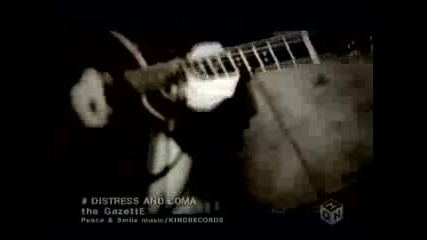 The Gazette - Distress and Coma