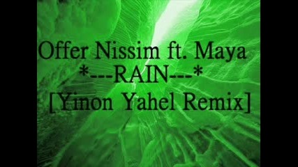 Offer Nissim Feat. Maya - Rain