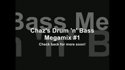 Chazs Drum N Bass Megamix 1