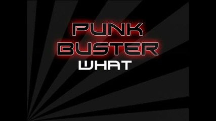 Punkbuster - What