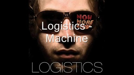 Logistics - Machine 