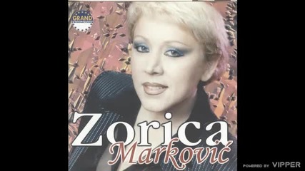 Zorica Markovic - Sila boga ne moli - (audio 2000)