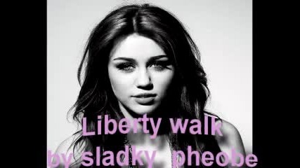 !!!miley Cyrus - Liberty walk!!! (new album) 