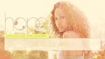 2010 » Hope ft. Jason Mraz - Love Love Love
