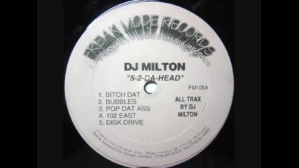 Dj Milton - Pop Dat Ass