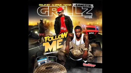 Soulja Boy - Freestyle 1 [gangsta Grillz Follow Me Edition]