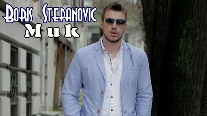 Boris Stepanovic - Muk 2014