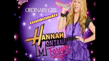 [превод] Hannah Montana Forever - Ordinary Girl
