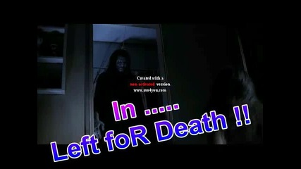 * Left for Death * - E05 ;; S01 [ мъртва е ... ]