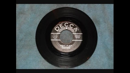 The Kalin Twins - Forget Me Not (doo wop) 