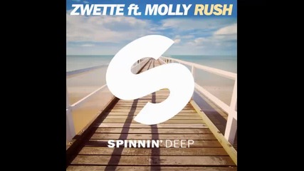 *2016* Zwette ft. Molly - Rush